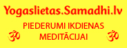 http://yogaslietas.samadhi.lv/ 